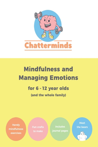 Mindfulness and Managing Emotions