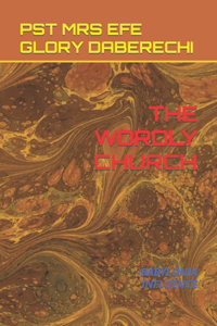 Wordly Church