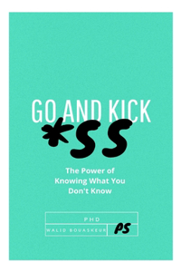 Go and Kick *ss