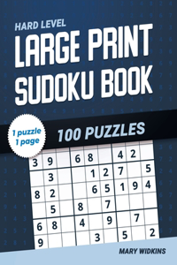 Large Print Sudoku Book Hard Level 100 Puzzles