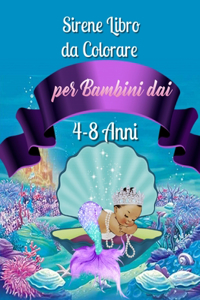 Sirene Libro da Colorare per Bambini dai 4-8 Anni