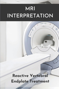 MRI Interpretation