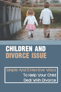 Children And Divorce Issue