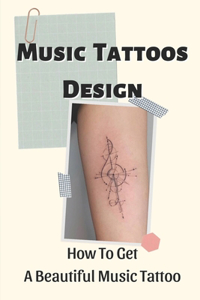 Music Tattoos Design