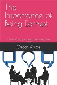 The Importance of Being Earnest