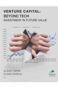 Beyond Tech - Investment in Future Value. Starta Ventures