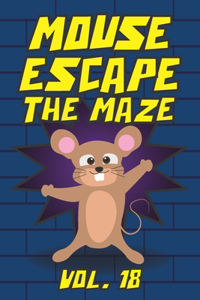 Mouse Escape The Maze Vol. 18