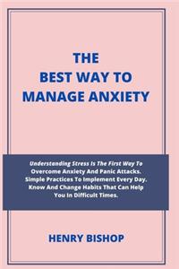 Best Way to Manage Anxiety