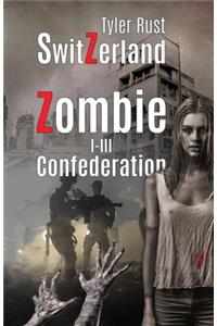 SwitZerland - Zombie Confederation