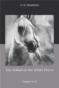 The Ballad of the White Horse