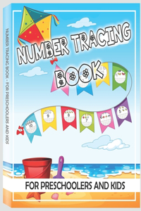 Number Tracing Book for Preschoolers and Kids