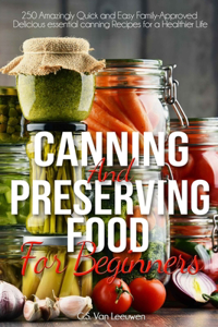 Canning and Preserving Food for Beginners