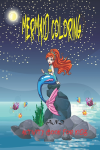Mermaid Coloring and Activity Book for Kids