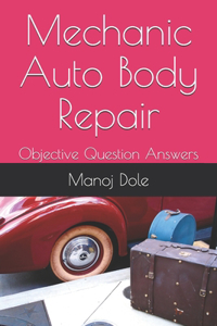 Mechanic Auto Body Repair