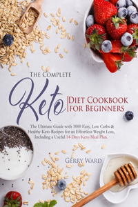 The Complete Keto Diet Cookbook for Beginners