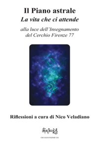 Piano astrale La vita che ci attende