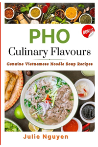 PHO Culinary Flavors