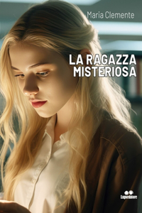 La Ragazza Misteriosa