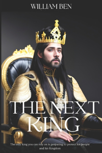 The next King