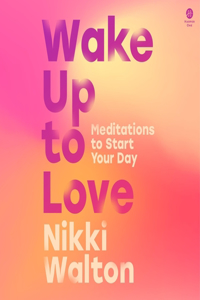 Wake Up to Love