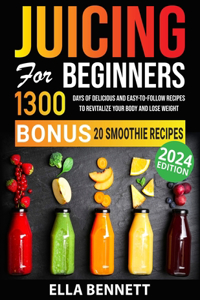 Juicing For Beginners