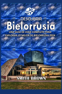 Descubrir Bielorrusia