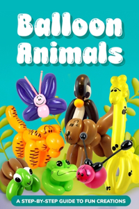 Balloon Animals