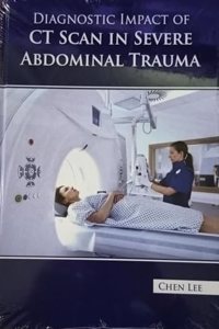 DIAGNOSTIC IMPACT OF CT SCAN IN SEVERE ABDOMINAL TRAUMA (HB 2023)