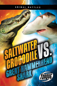 Saltwater Crocodile vs. Great Hammerhead Shark