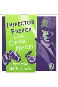 Inspector French and the Cheyne Mystery