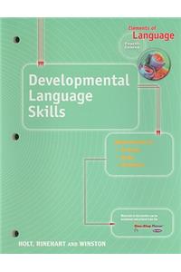 Elements of Language Developmental Language Skills, Fourth Course