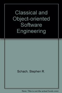 Classical and Object-oriented Software Engineering