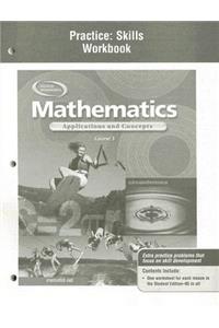 Mathematics: Applications and Concepts, Course 3, Practice Skills Workbook