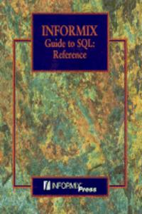 Informix Guide to SQL