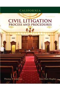 California Civil Litigation: Process and Procedures