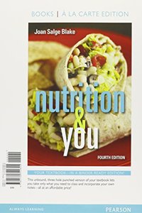 Nutrition & You, Books a la Carte Plus Mastering Nutrition with Mydietanalysis with Pearson Etext -- Access Card Package