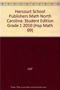 Harcourt School Publishers Math: Student Edition Grade 1 2010