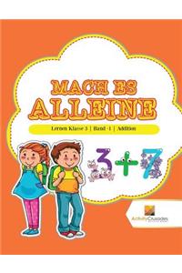Mach Es Alleine