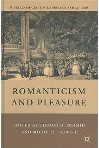 Romanticism and Pleasure