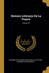 Histoire Littéraire De La France; Volume 28
