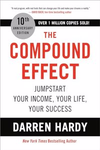 Compound Effect (10th Anniversary Edition)
