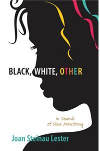 Black, White, Other