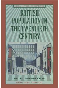 British Population in the Twentieth Century