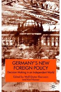 Germany's New Foreign Policy