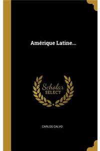 Amérique Latine...