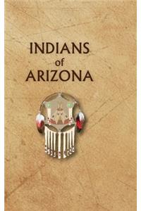 Indians of Arizona