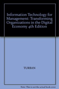 Information Technology for Management: Transforming Organizations in the Digital Economy 4th Edition