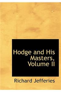 Hodge and His Masters, Volume II