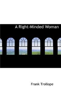 A Right-Minded Woman