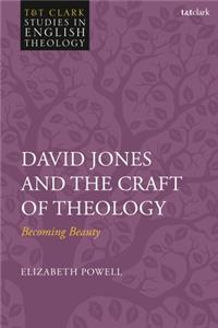 David Jones and the Craft of Theology